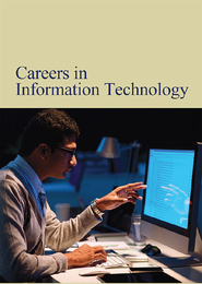 Careers in Information Technology, ed. , v. 