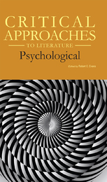Critical Approaches to Literature: Psychological, ed. , v. 