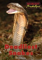 Deadliest Snakes, ed. , v. 