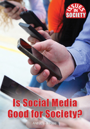 Is Social Media Good for Society?, ed. , v. 