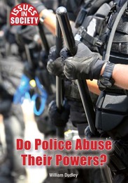 Do Police Abuse Their Powers?, ed. , v. 