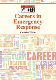 Careers in Emergency Response, ed. , v. 