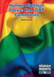 Human Rights in Focus: The LGBT Community, ed. , v. 