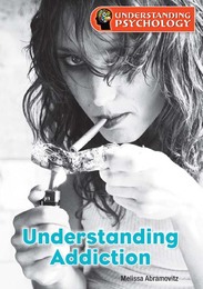 Understanding Addiction, ed. , v. 