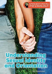 Understanding Sexual Identity and Orientation, ed. , v. 