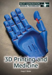 3D Printing and Medicine, ed. , v. 