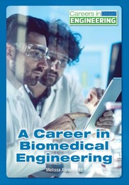 A Career in Biomedical Engineering, ed. , v. 