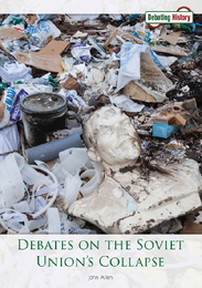 Debates on the Soviet Union's Collapse, ed. , v. 