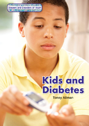 Kids and Diabetes, ed. , v. 