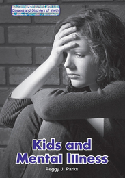 Kids and Mental Illness, ed. , v. 