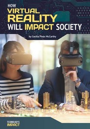 How Virtual Reality Will Impact Society, ed. , v. 
