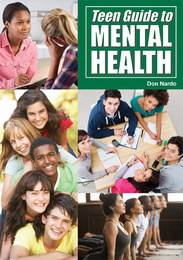 Teen Guide to Mental Health, ed. , v. 