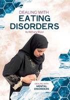 Dealing with Eating Disorders, ed. , v. 