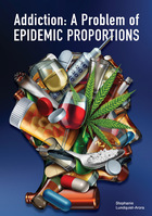 Addiction: A Problem of Epidemic Proportions, ed. , v.  Cover