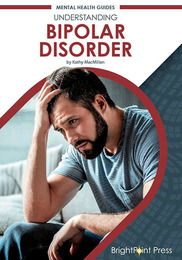 Understanding Bipolar Disorder, ed. , v. 