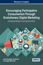 Encouraging Participative Consumerism Through Evolutionary Digital Marketing, ed. , v. 