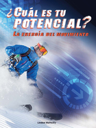 ¿Cuál es tu potencial? La energía del movimiento, ed. , v.  Cover