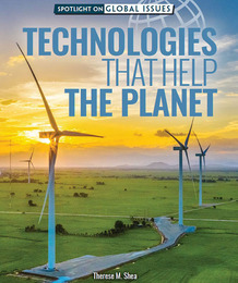 Technologies That Help the Planet, ed. , v. 