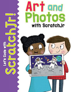 Art and Photos with ScratchJr, ed. , v.  Cover