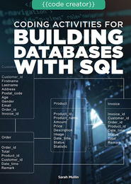 Coding Activities for Building Databases with SQL, ed. , v. 