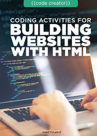 Coding Activities for Building Websites with HTML, ed. , v.  Cover