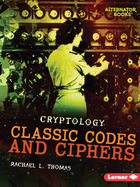 Classic Codes and Ciphers, ed. , v.  Cover