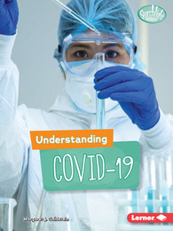 Understanding COVID-19, ed. , v. 