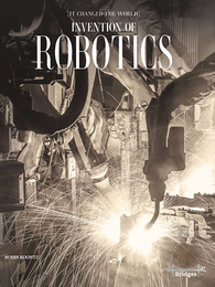 Invention of Robotics, ed. , v. 