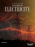 Invention of Electricity, ed. , v. 
