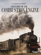 Invention of the Combustion Engine, ed. , v. 