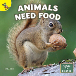 Animals Need Food, ed. , v. 