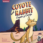 Coyote and Rabbit (Coyote y Conejo), ed. , v. 