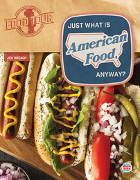 Just What Is American Food, Anyway?, ed. , v. 