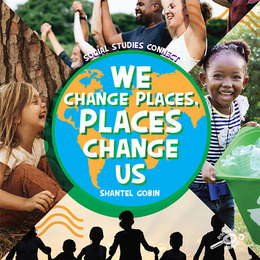 We Change Places, Places Change Us, ed. , v. 