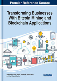 Transforming Businesses with Bitcoin Mining and Blockchain Applications, ed. , v. 