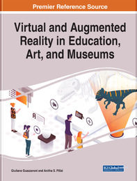 Virtual and Augmented Reality in Education, Art, and Museums, ed. , v. 
