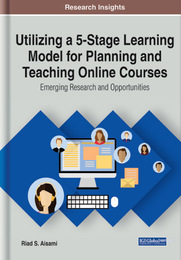Utilizing a 5-Stage Learning Model for Planning and Teaching Online Courses, ed. , v. 