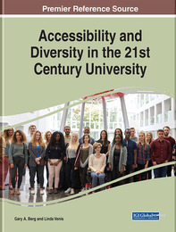 Accessibility and Diversity in the 21st Century University, ed. , v. 
