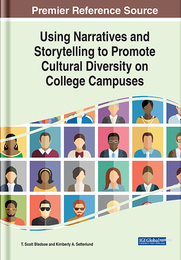 Using Narratives and Storytelling to Promote Cultural Diversity on College Campuses, ed. , v. 