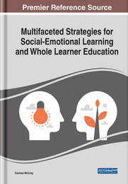 Multifaceted Strategies for Social-Emotional Learning and Whole Learner Education, ed. , v. 