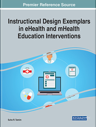 Instructional Design Exemplars in eHealth and mHealth Education Interventions, ed. , v. 