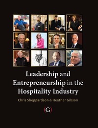 Leadership and Entrepreneurship in the Hospitality Industry, ed. , v. 