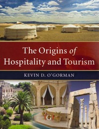 The Origins of Hospitality and Tourism, ed. , v. 