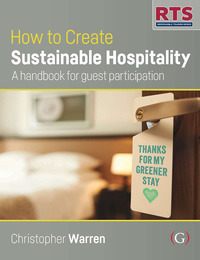 How to Create Sustainable Hospitality, ed. , v. 
