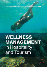 Wellness Management in Hospitality and Tourism, ed. , v. 