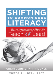 Shifting to Common Core Literacy, ed. , v. 
