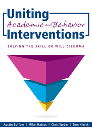 Uniting Academic and Behavior Interventions, ed. , v. 