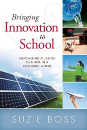 Bringing Innovation to School, ed. , v. 