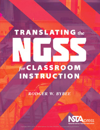 Translating the NGSS for Classroom Instruction, ed. , v. 