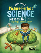 Even More Picture-Perfect Science Lessons, ed. , v. 